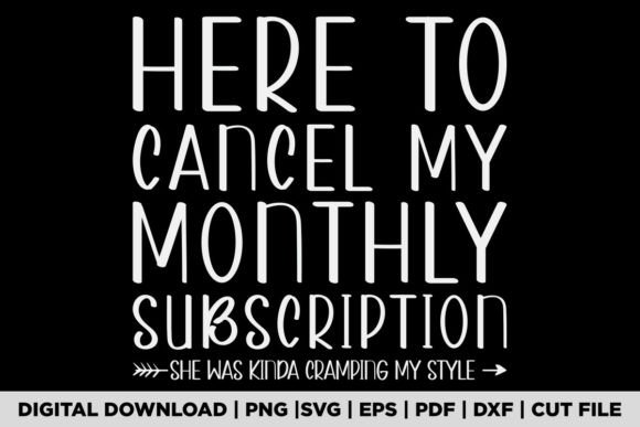 Here to Cancel My Monthly Subscription: Your Ultimate Design Asset